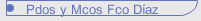 Pdos y Mcos Fco Díaz