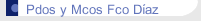 Pdos y Mcos Fco Díaz